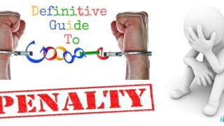 Definitive Guide To Google Penalties And How To Avoid Them?